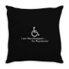 i am handicapped i'm psychotic